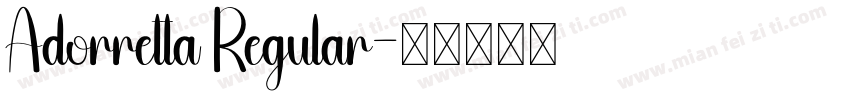 Adorretta Regular字体转换